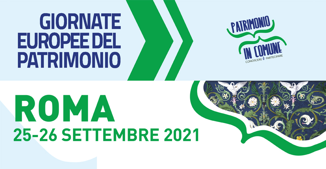 Giornate Europee del Patrimonio 2021 Giornate Europee del Patrimonio 2021